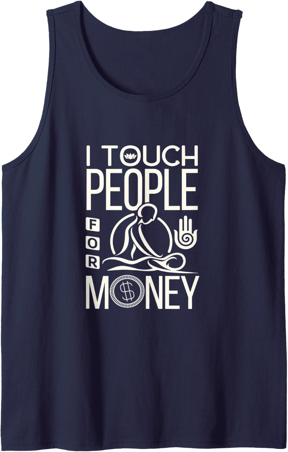 Funny Massage Therapist Masseuse Spa Physical T Shirt Tank Top - Navy Blue