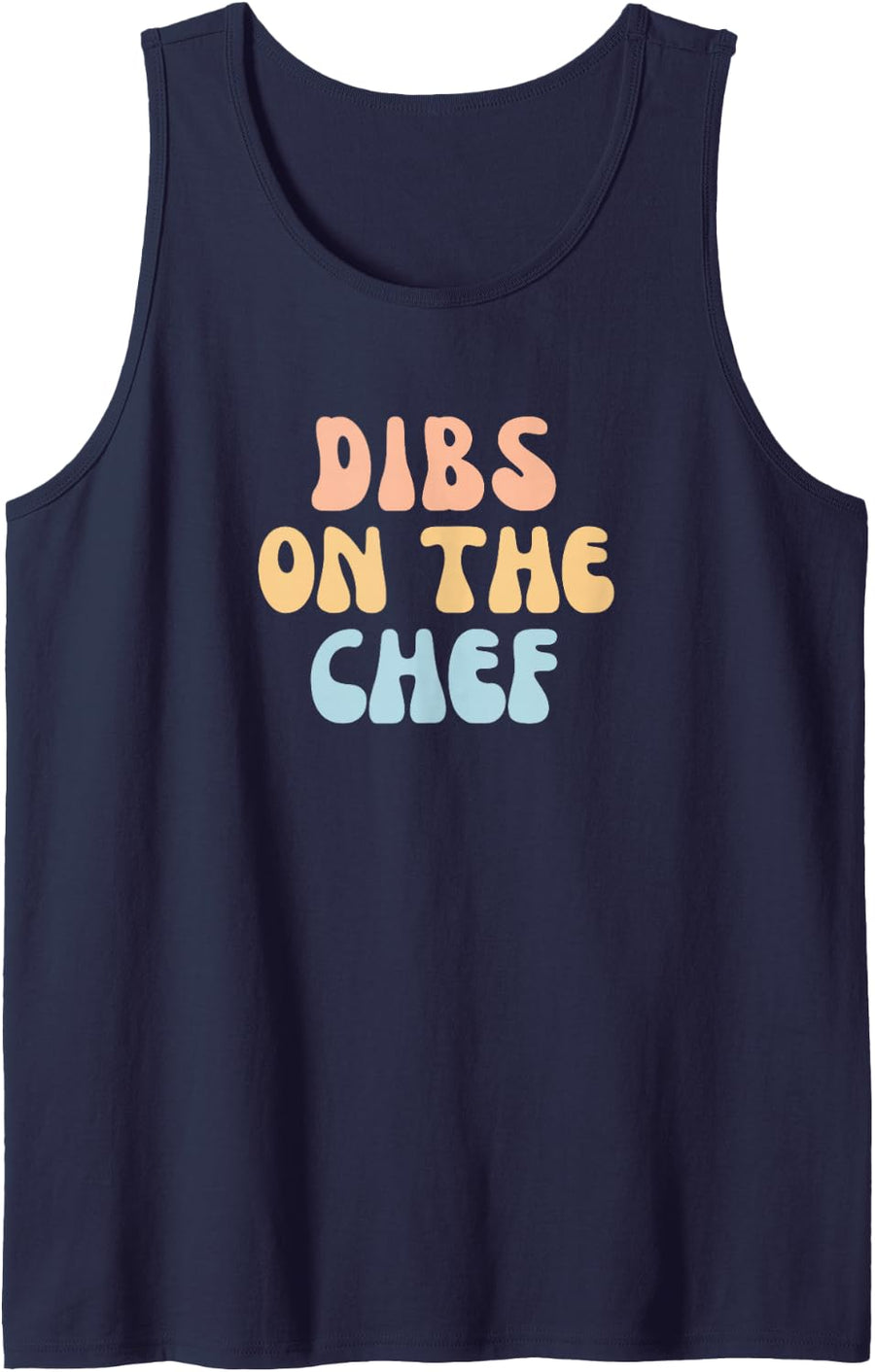 Funny Cooking Design Dibs On The Chef Girlfriend Wife Tank Top - Navy Blue