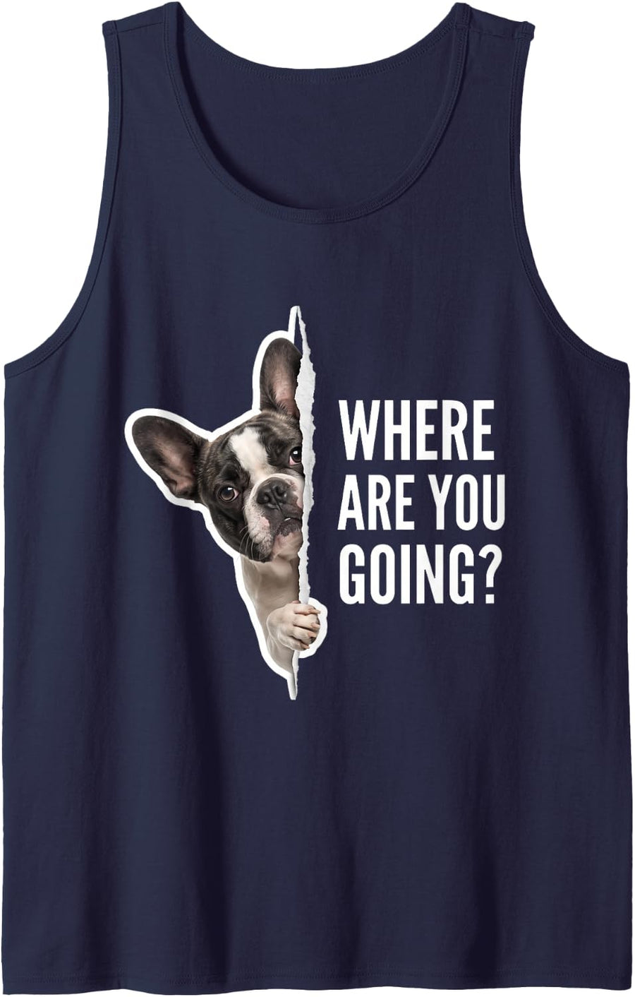 Frenchie French Bulldog Where are You Going Sleeveless Tank Top - Navy Blue