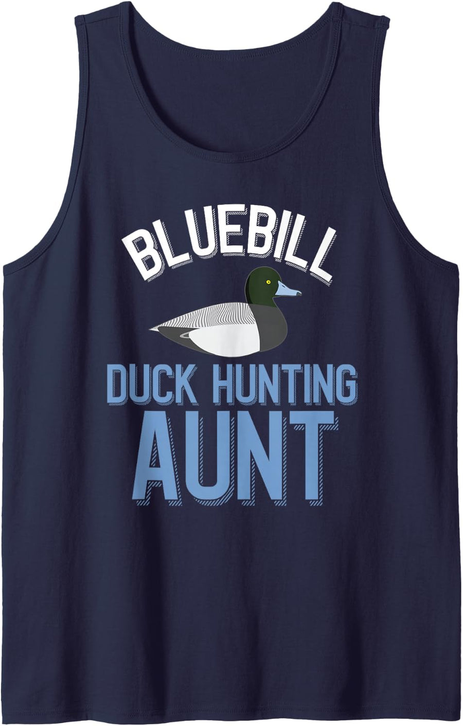 Bluebill Duck Hunting Aunt Sleeveless Tank Top - Navy Blue