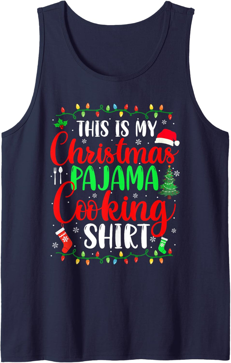 This is My Christmas Pajama Cooking Shirt Family Group Sleeveless Tank Top - Navy Blue