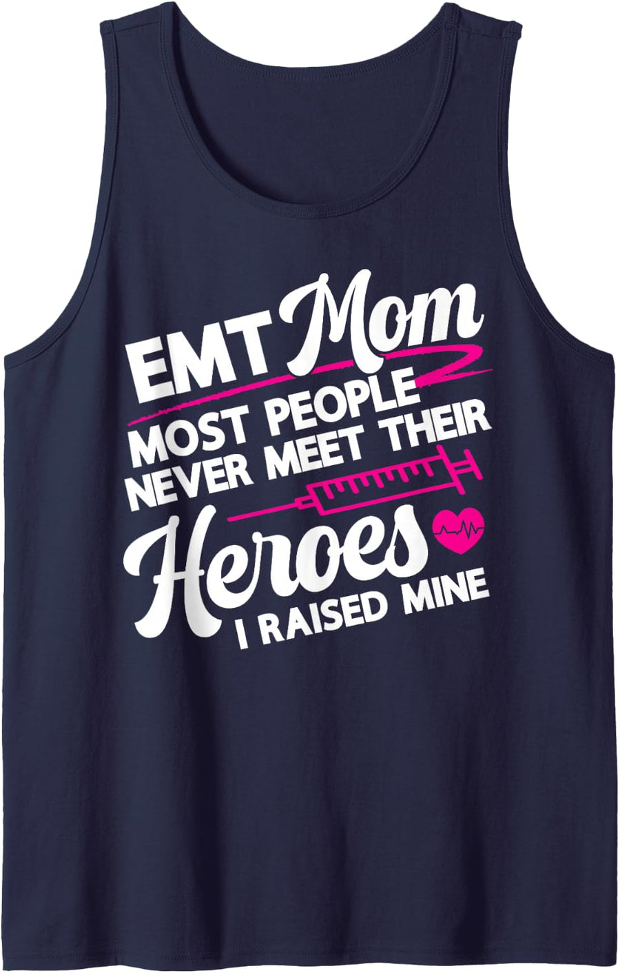 EMT Mom I Raised Mine Proud First Responder Mom Tank Top - Navy Blue