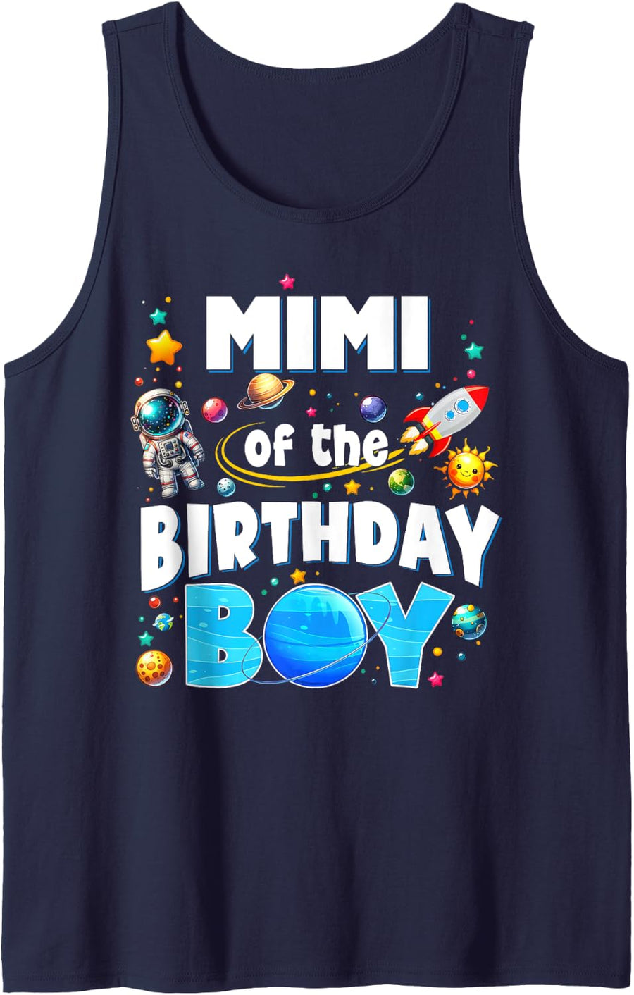Mimi Of The Birthday Boy Astronaut Family Space Planets Tank Top - Navy Blue