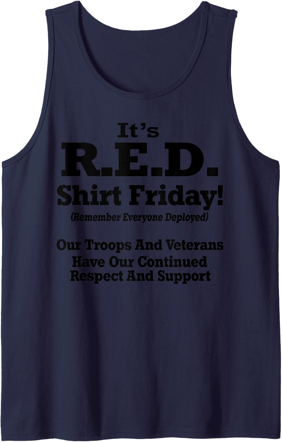 It's red Shirt Friday Remember Everyone Deployed Sleeveless Tank Top - Navy Blue