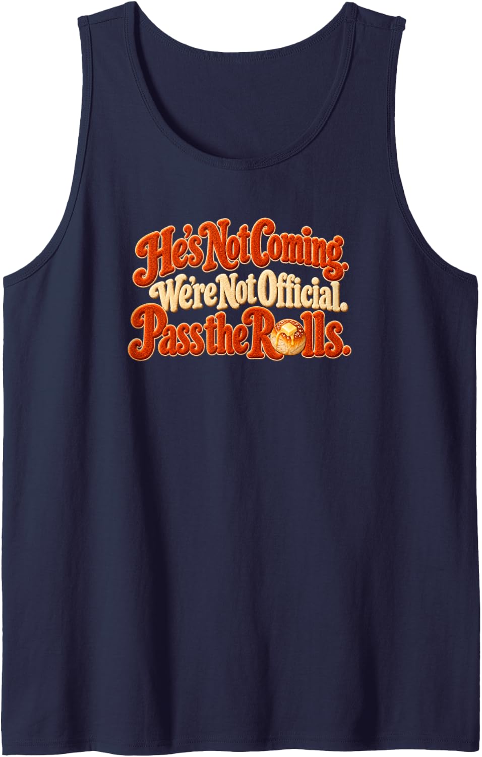 Funny Thanksgiving Situationship Pass the Rolls Shirt Women Sleeveless Tank Top - Navy Blue