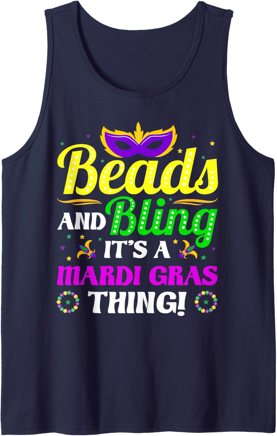 Beads and Bling It's A Mardi Gras Thing! Mardi Gras Carnival Sleeveless Tank Top - Navy Blue
