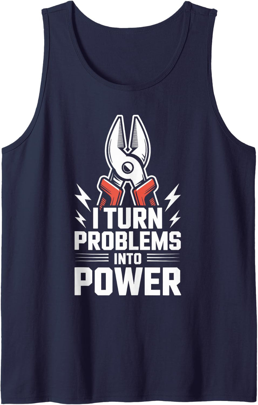 I Turn Problems Into Power Electrician Tank Top - Navy Blue