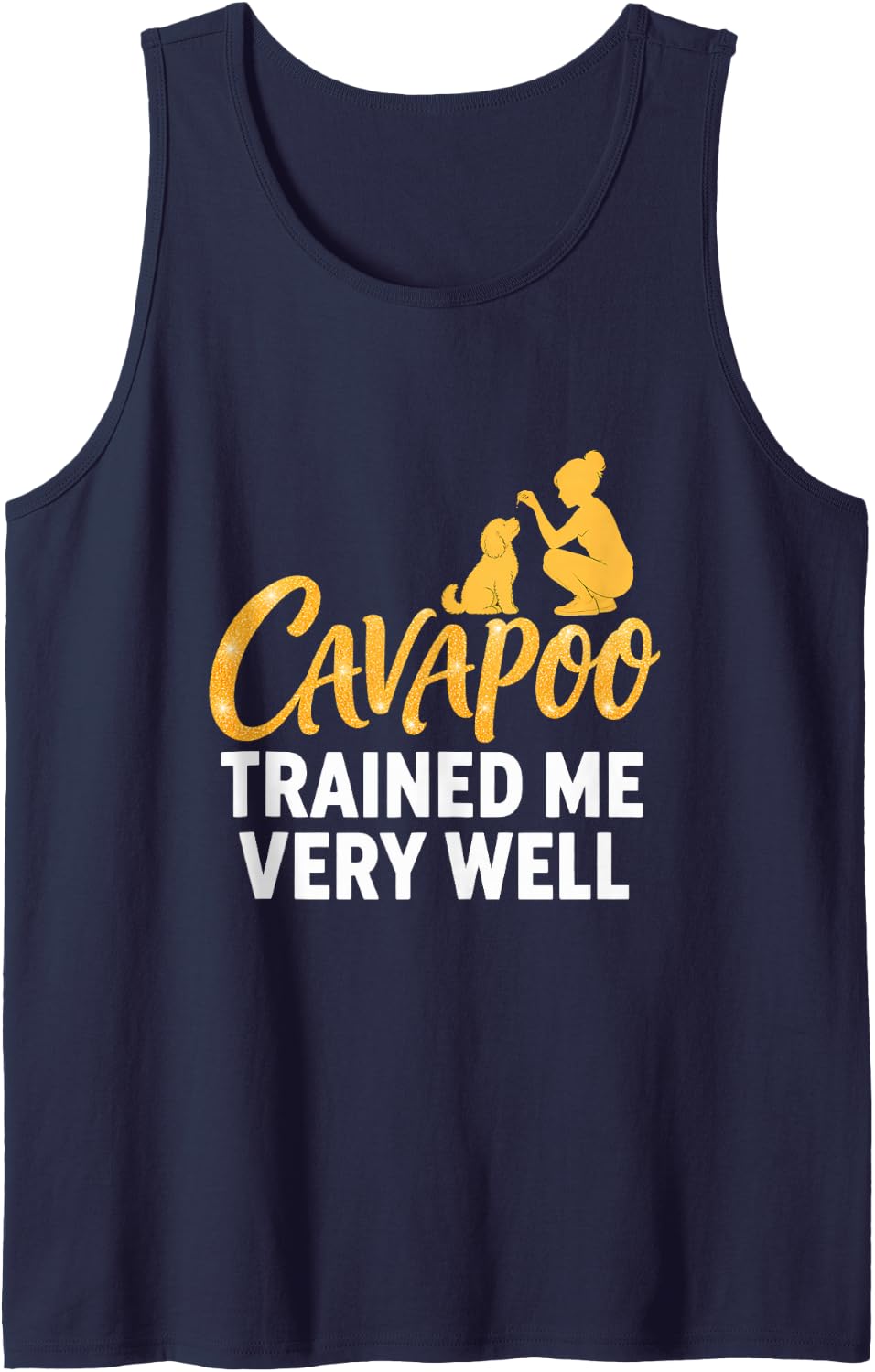Cavapoo Trained Me Very Well Puppy Humor Dog Owner Sleeveless Tank Top - Navy Blue