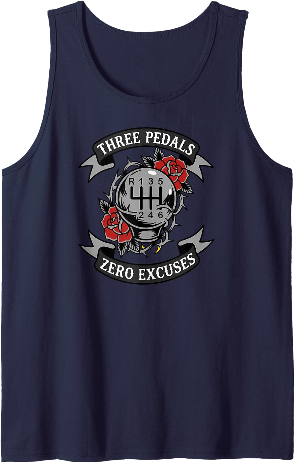 Stick Shift Car Enthusiast Three Pedals Zero Excuses Sleeveless Tank Top - Navy Blue