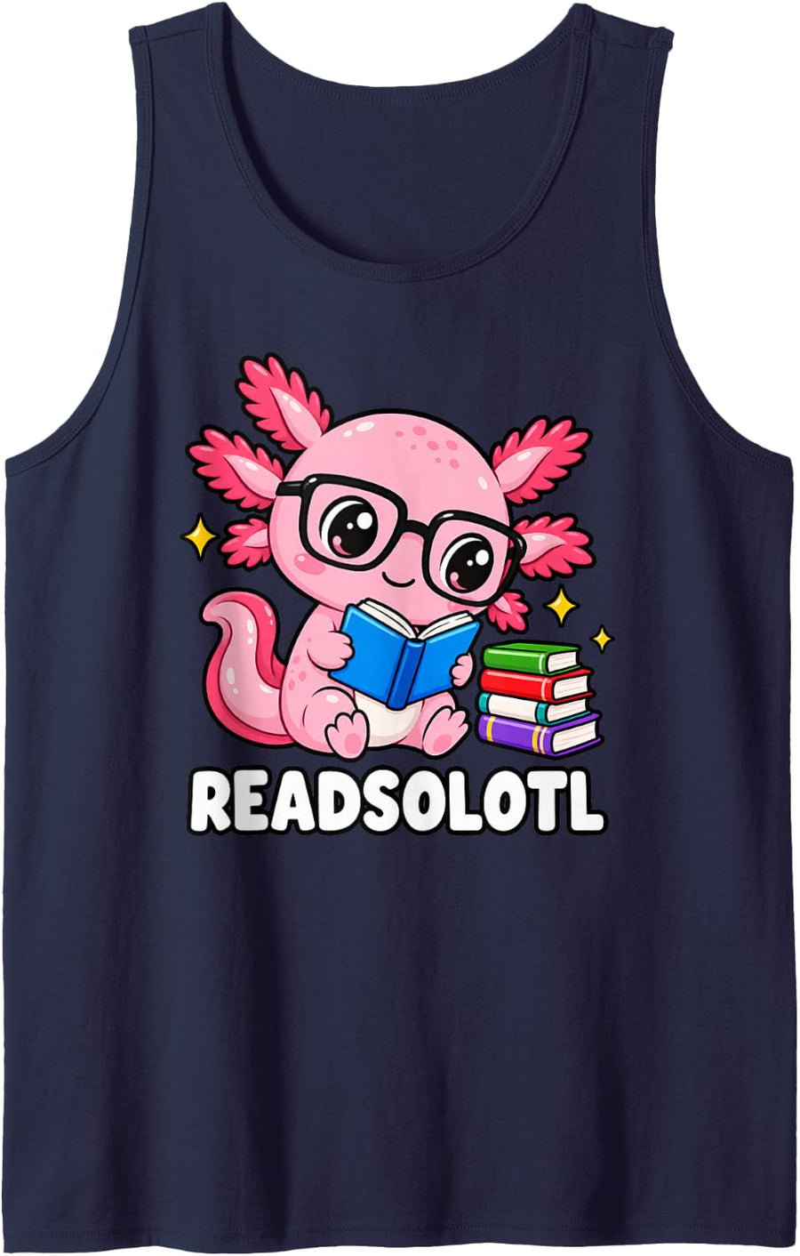 Readsolotl Axolotl Book Lover Reading Cute Library Humor Sleeveless Tank Top - Navy Blue