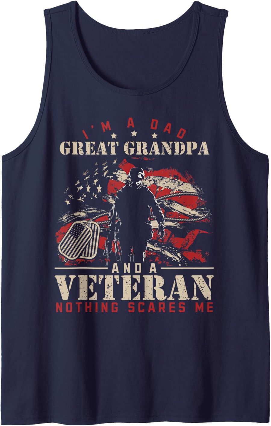 I'm A Dad Great Grandpa and A Veteran Nothing Scares Me Sleeveless Tank Top - Navy Blue