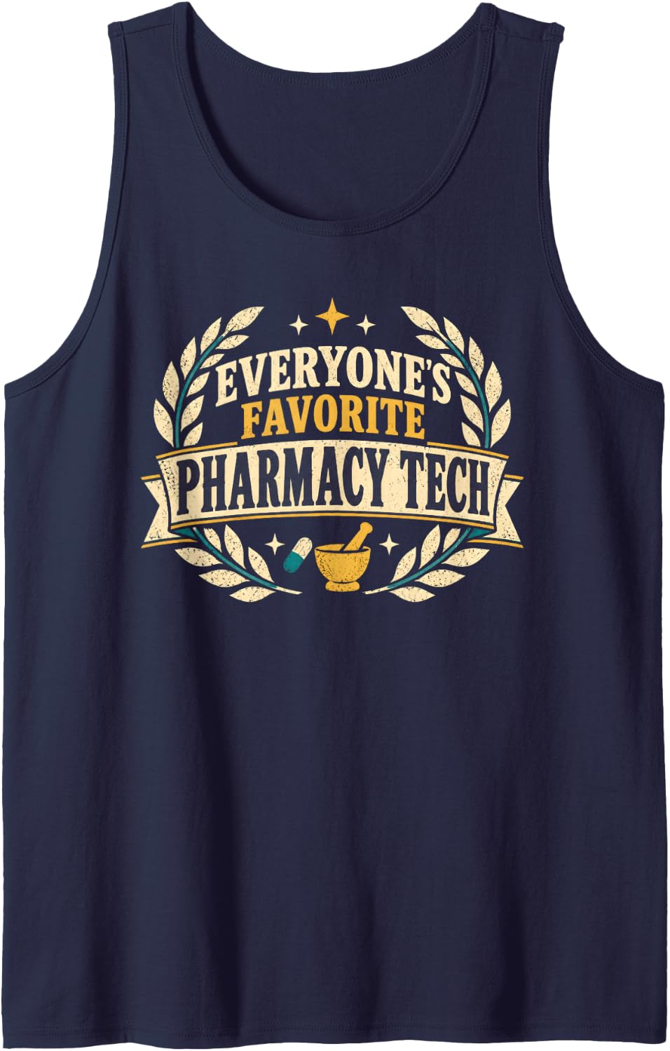 Everyones Favorite Pharmacy Tech Appreciation Sleeveless Tank Top - Navy Blue