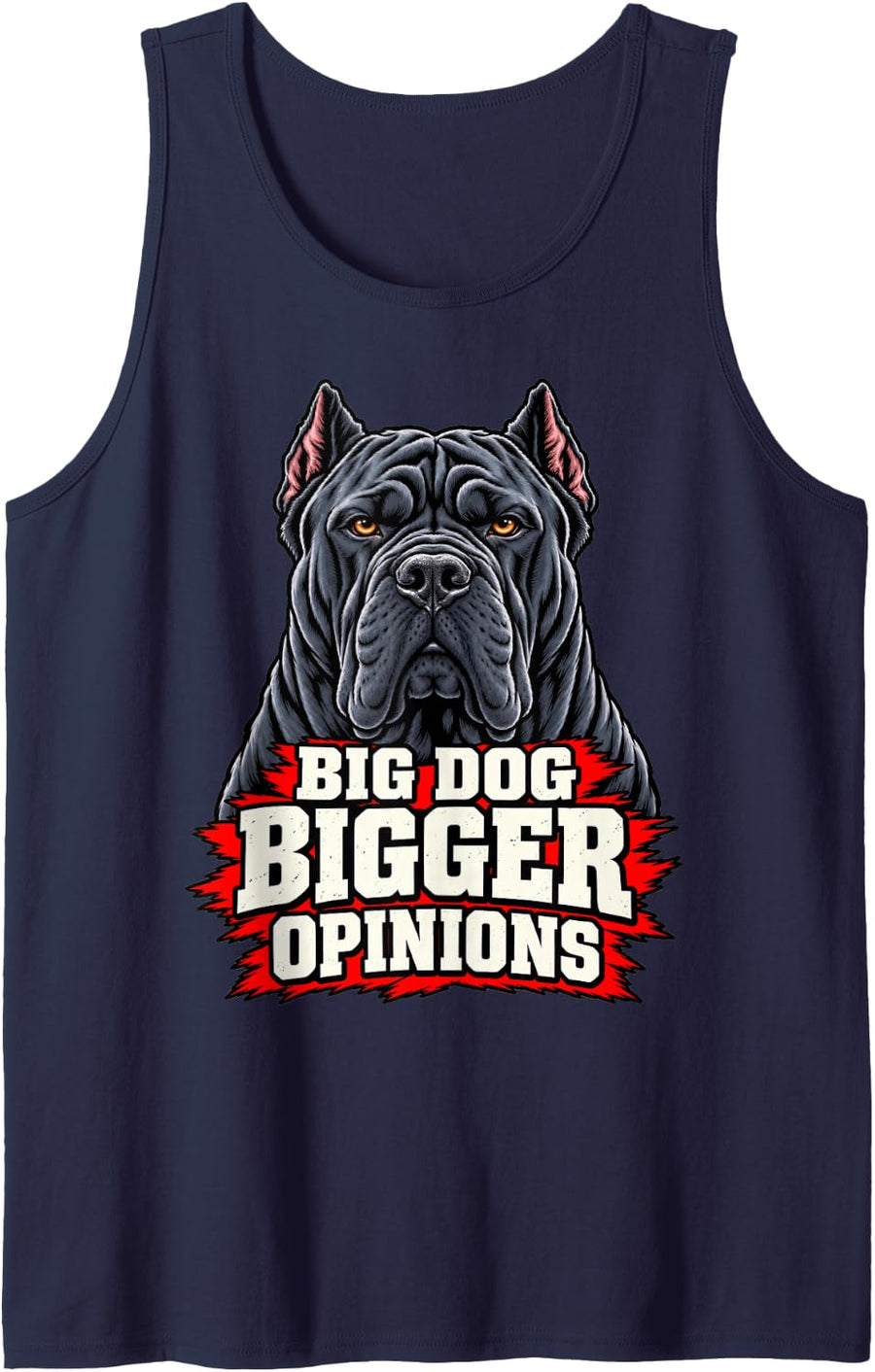 Cane Corso Big Dog Bigger Opinions Funny Breed Paws Mastiff Sleeveless Tank Top - Navy Blue