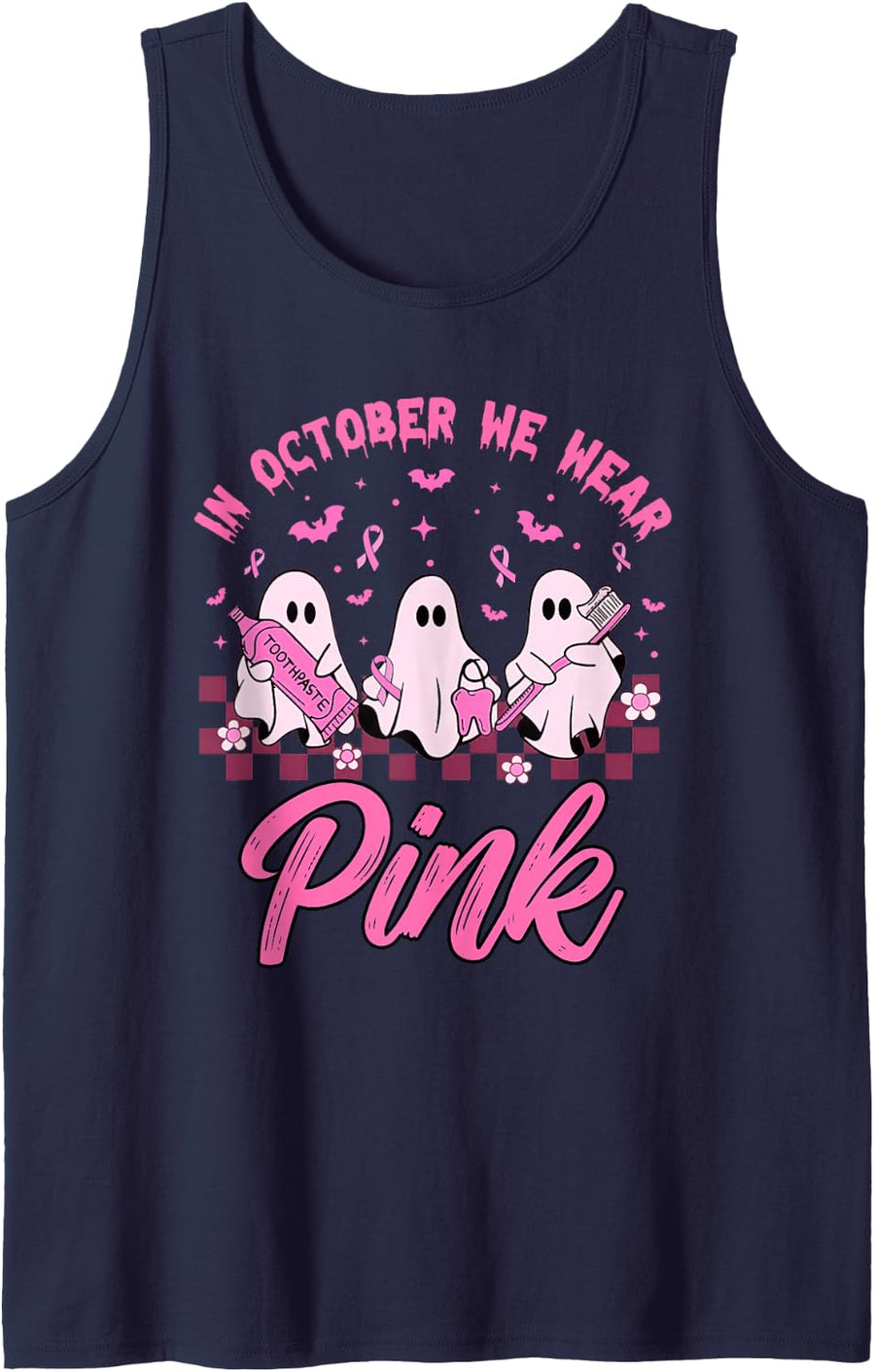 Tooth Dental Assistant Ghost October Wear Pink Breast Cancer Sleeveless Tank Top - Navy Blue
