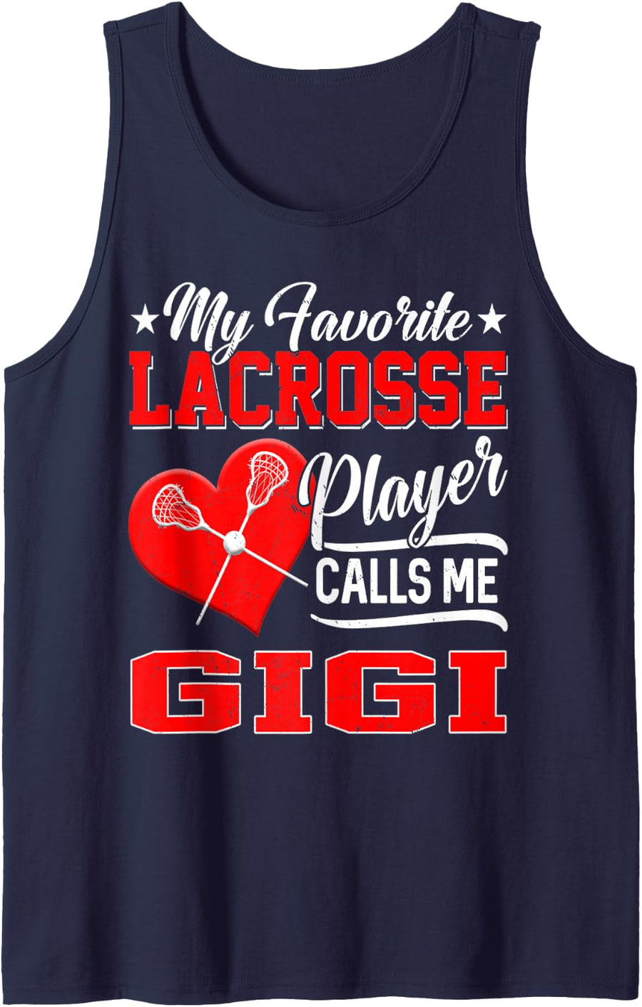 Heart My Favorite Lacrosse Player Calls Me Gigi Sleeveless Tank Top - Navy Blue