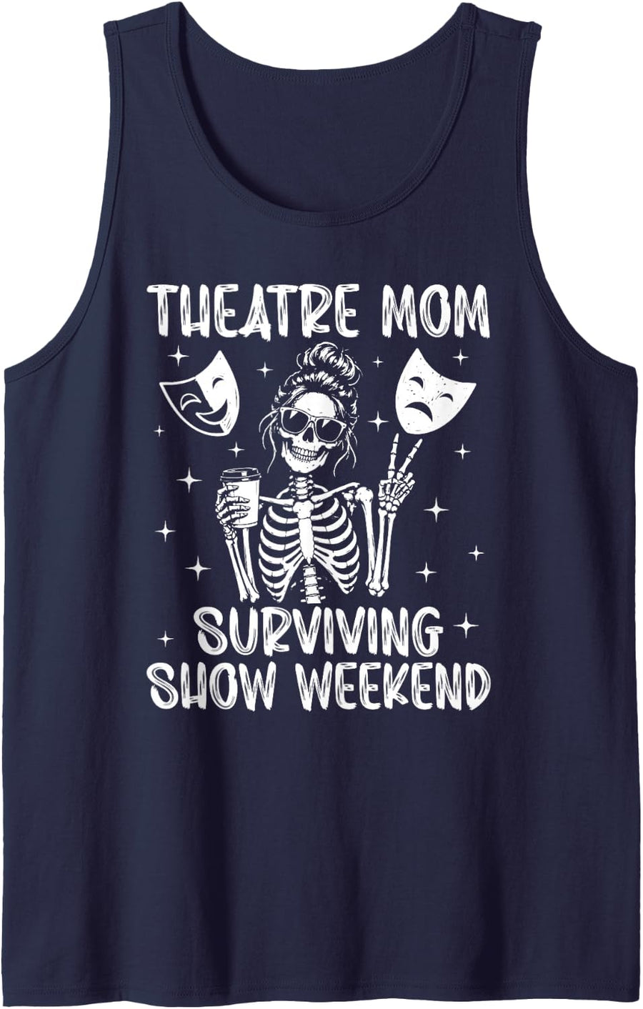 Theatre Mom Funny Theatre Actress Mom Theater Mother Sleeveless Tank Top - Navy Blue