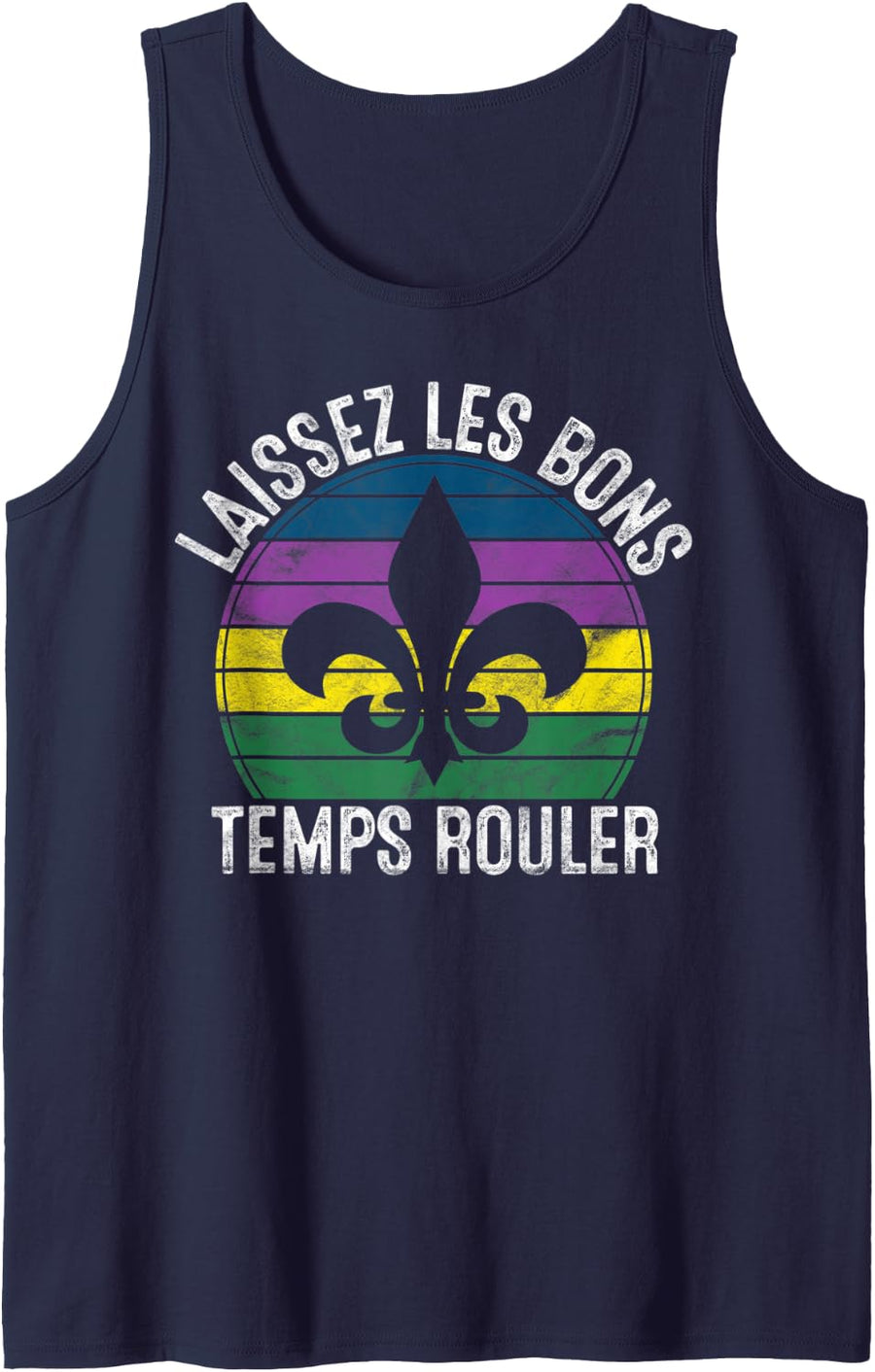 Laissez Les Bons Temps Rouler Gift Mardi Gras Masquerade Tank Top - Navy Blue