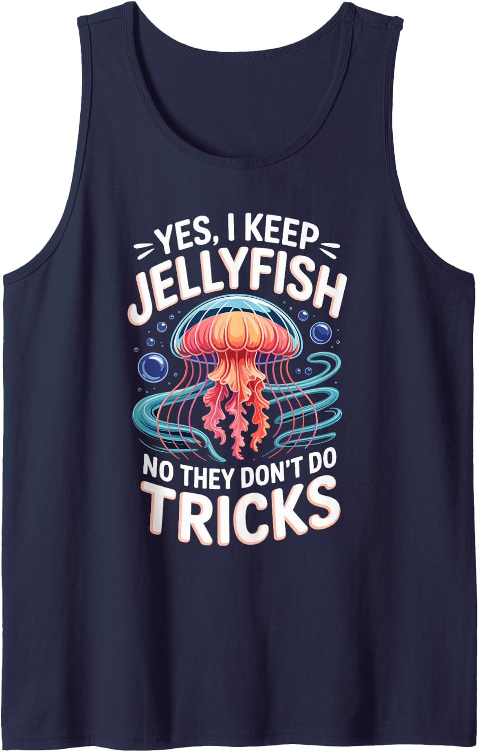 Yes I Keep Jellyfish No They Don't Do Tricks Jellyfish Sleeveless Tank Top - Navy Blue