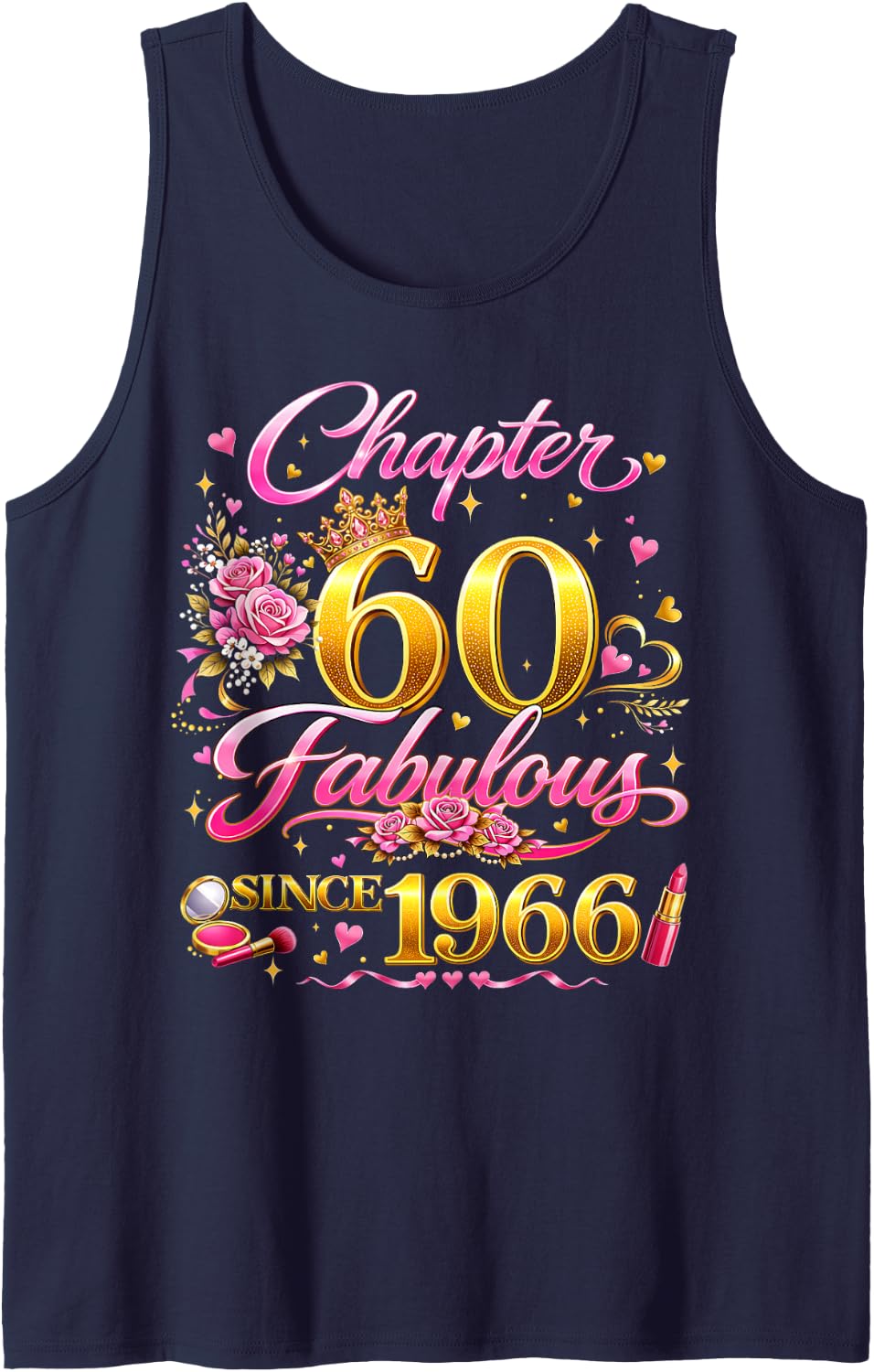 60th Birthday Queen Chapter 60 Fabulous Since 1966 Women Tank Top - Navy Blue