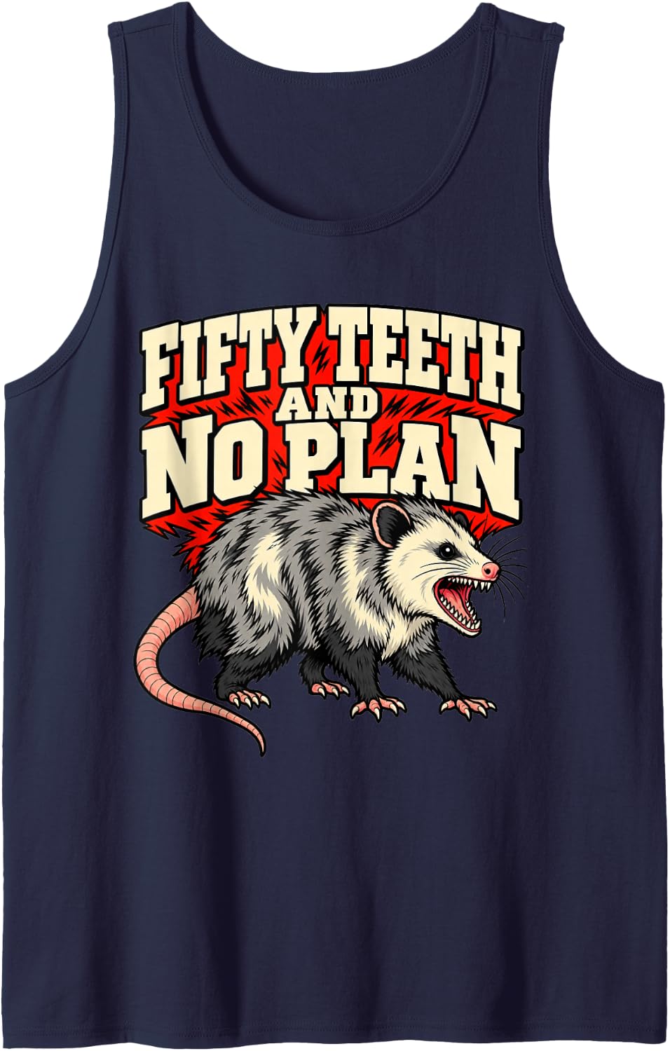 Opossum Fifty Teeth and No Plan Possum Lover Funny Sleeveless Tank Top - Navy Blue