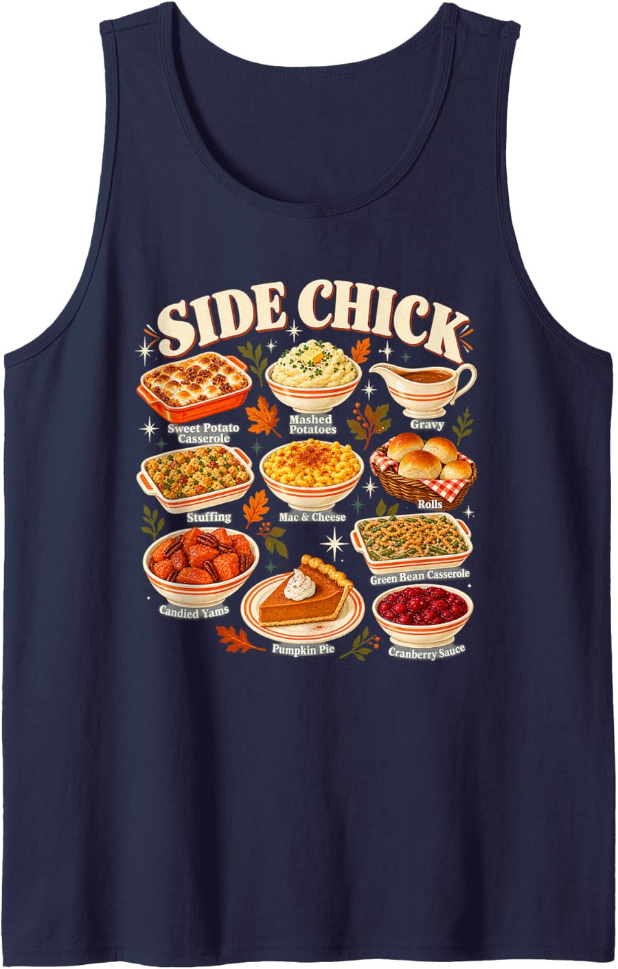 Sparkle Casserole Sides Funny Dinner Thanksgiving Side Chick Sleeveless Tank Top - Navy Blue