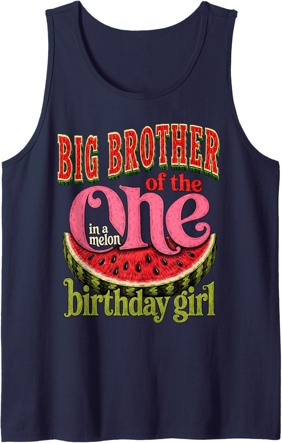 Bro Big Brother of One in A Melon 1st Birthday Girl Sleeveless Tank Top - Navy Blue