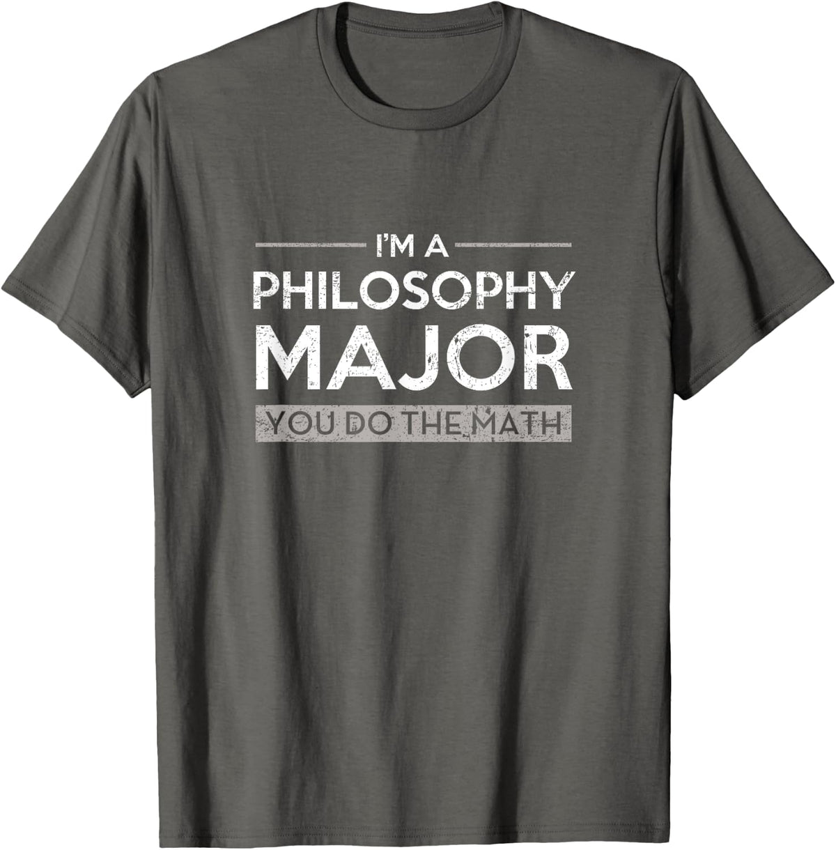 Funny Philosophy major college graduation gift T-Shirt - Asphalt Grey