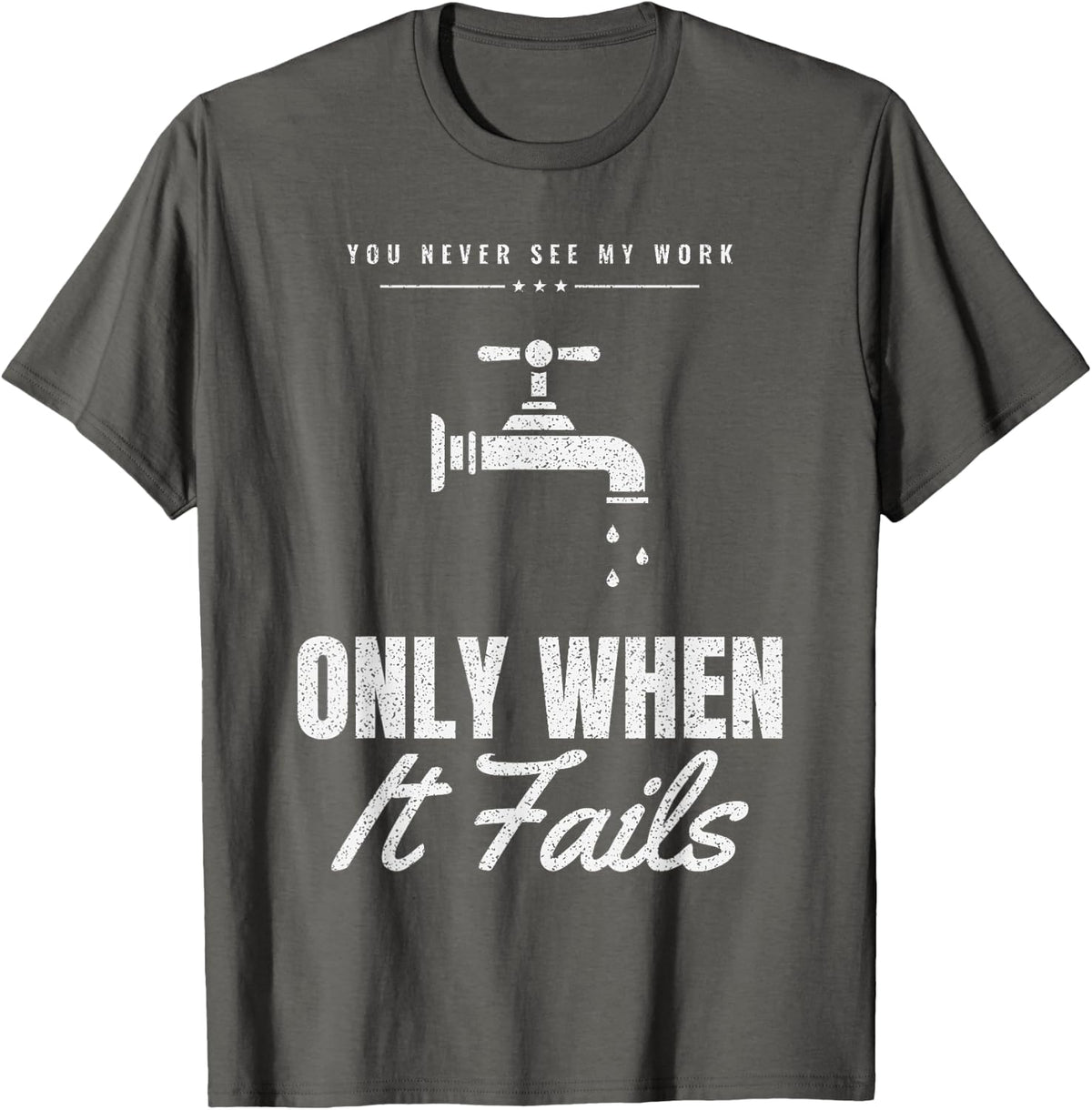 Done Properly Pipe Work - Plumber T-Shirt - Asphalt Grey