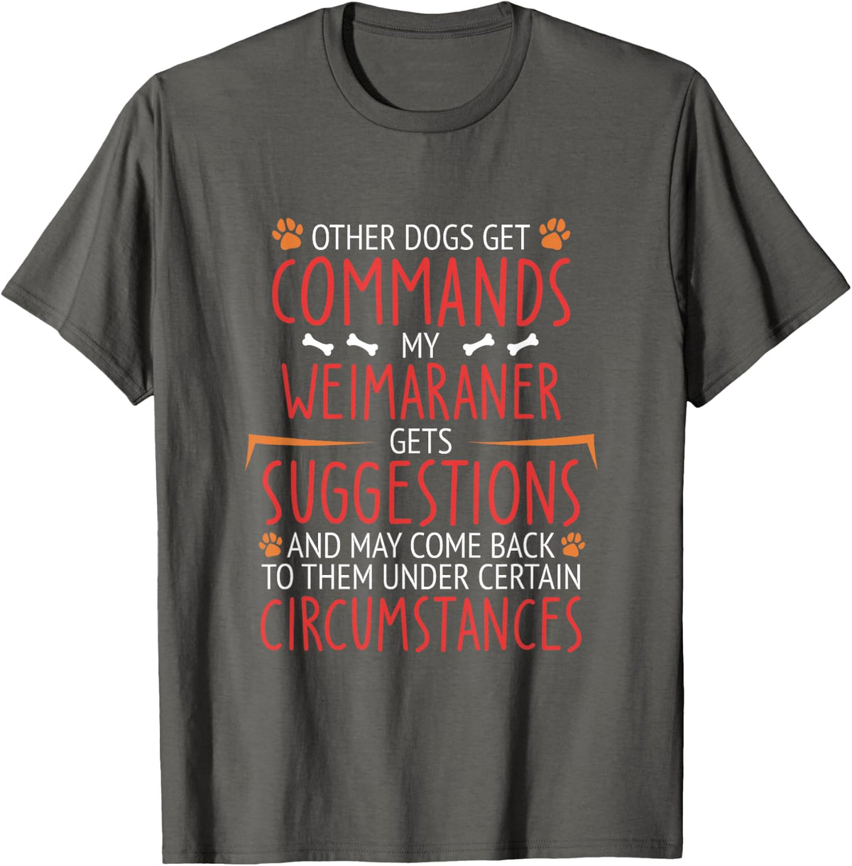 weimaraner Commands T-Shirt - Asphalt Grey