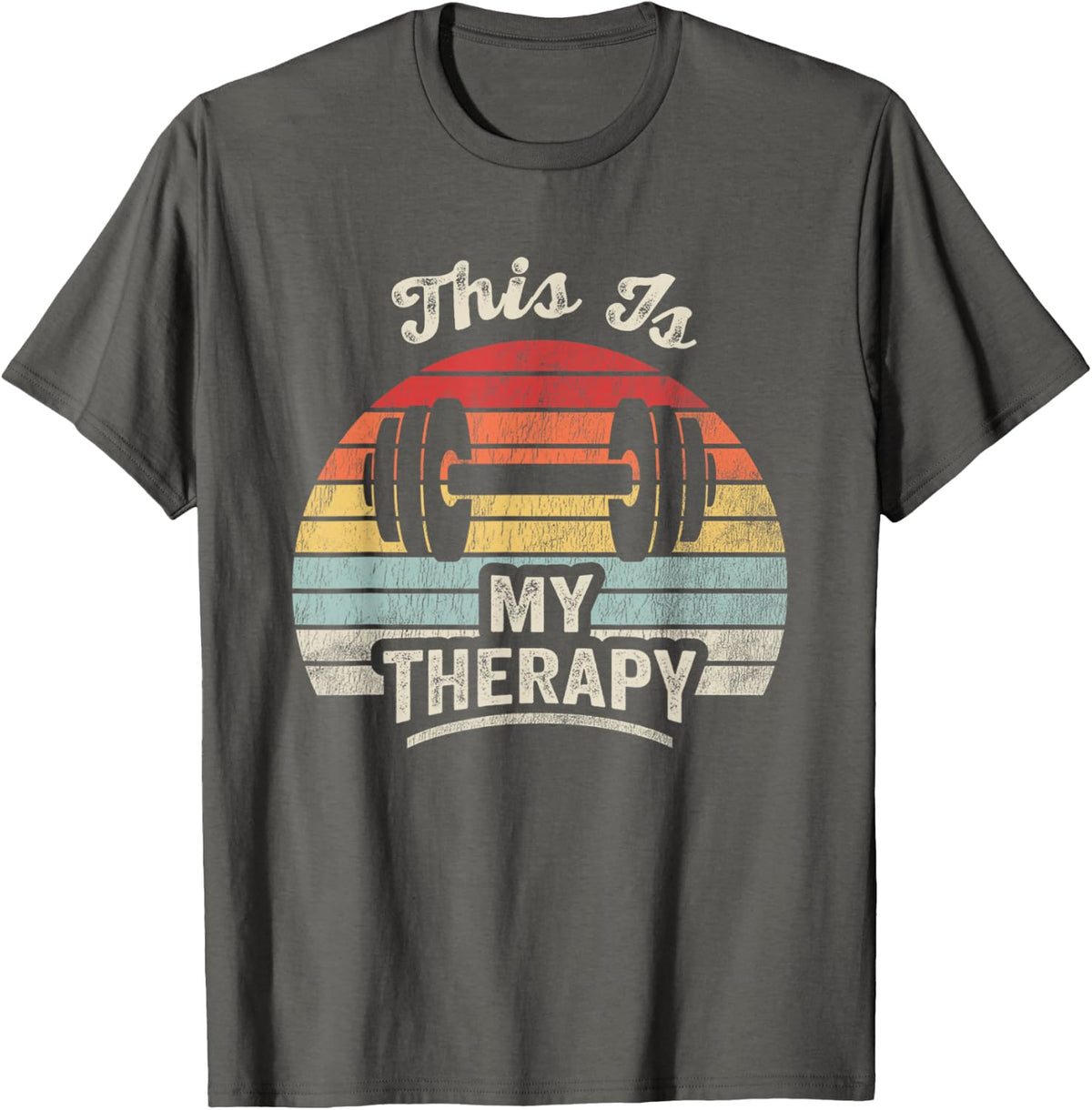 This is My Therapy Funny Gym Workout Retro Weightlifting T-Shirt - Asphalt Grey