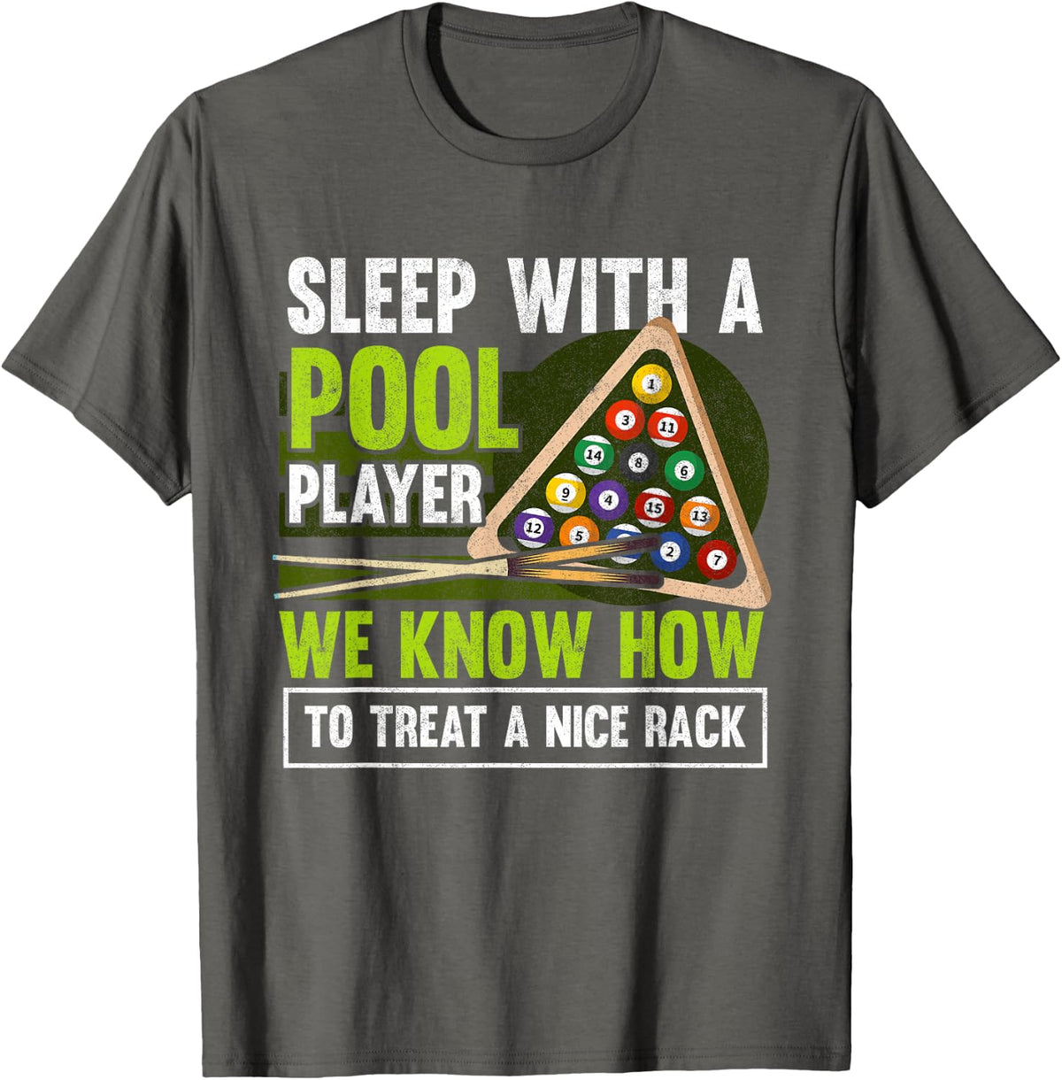 Sleep With A Pool Player Funny Billiards Player T-Shirt - Asphalt Grey