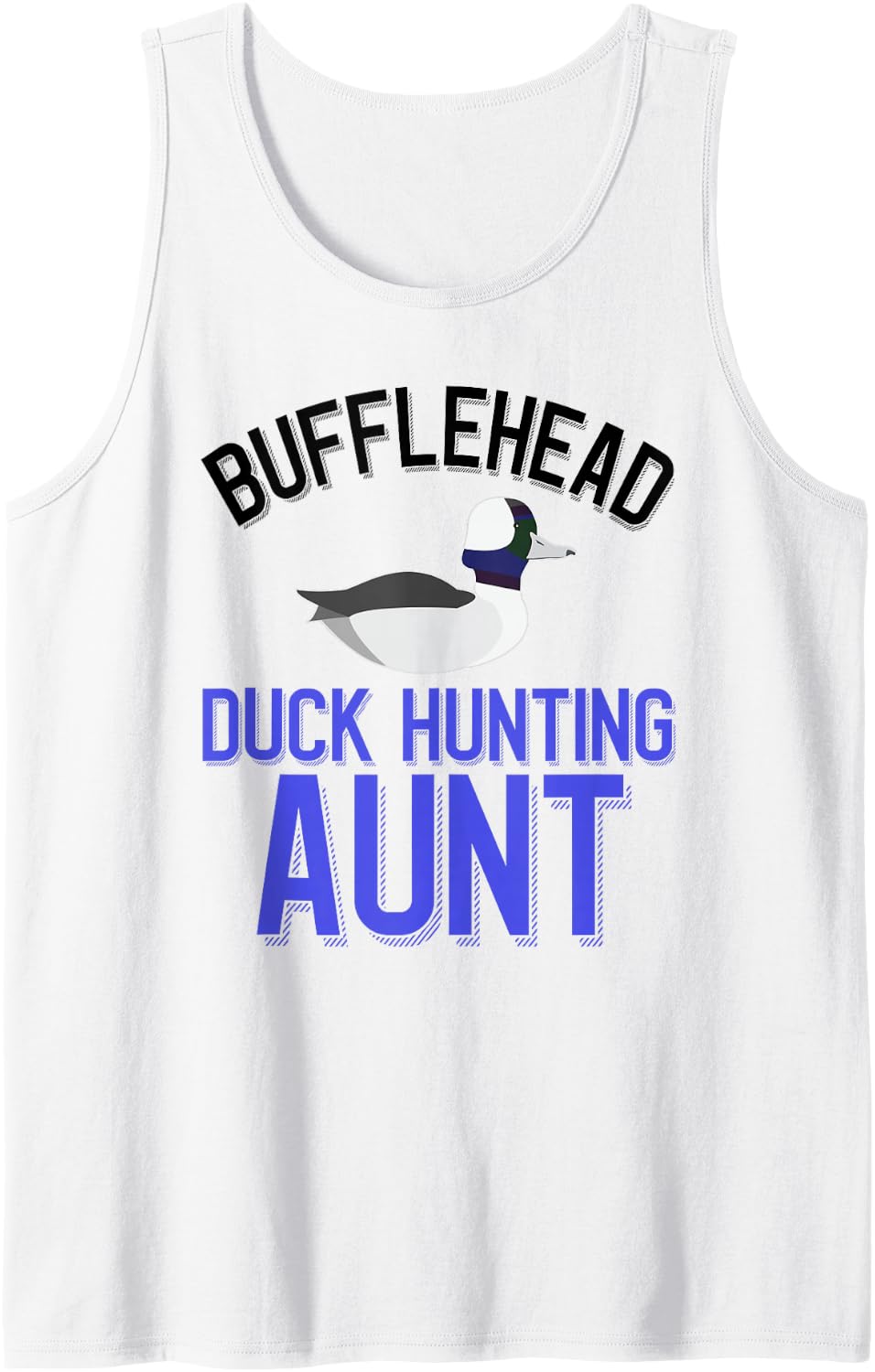 Duck Hunter Bufflehead Hunting Aunt Sleeveless Tank Top - White