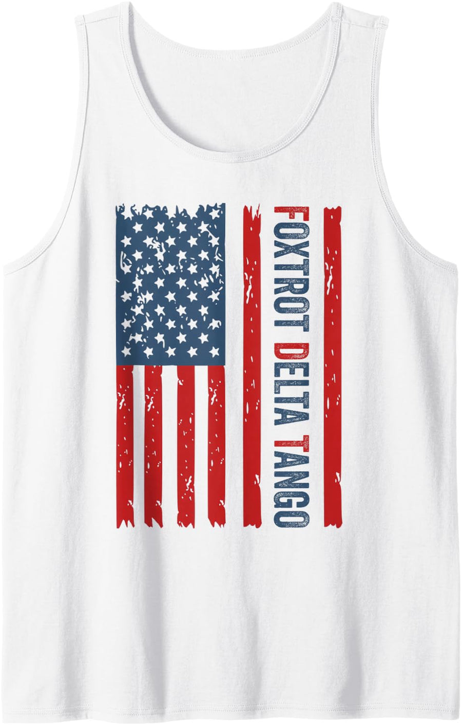 Foxtrots Delta Tangos US American Flag Foxtrot Delta Tango Tank Top - White