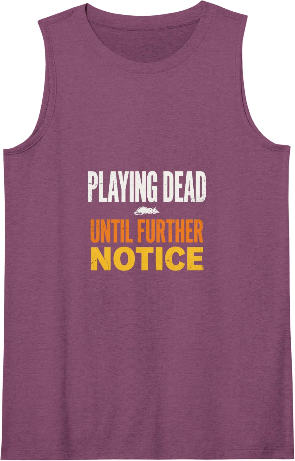 Playing Dead Until Further Notice Funny Opossum Possum Gift Tank Top - Purple