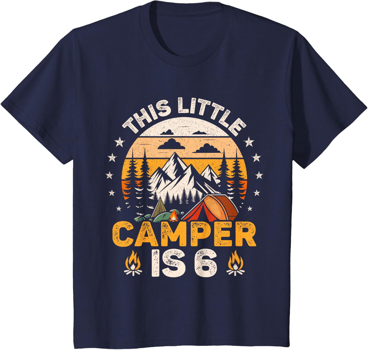 Kids 6th Birthday Camping Party 6 Year Old Boy Girl Camper B-day T-Shirt - Navy Blue