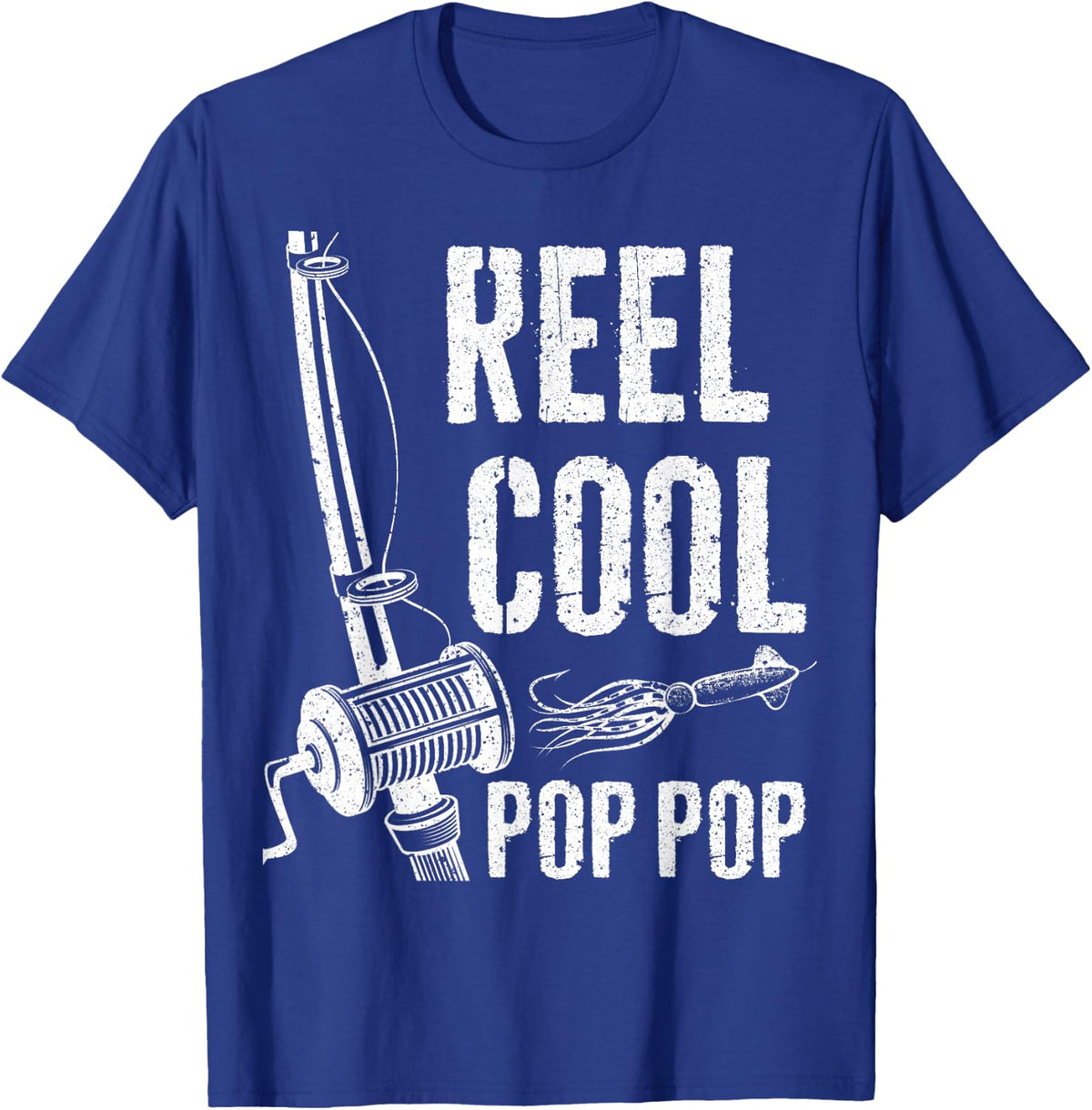 Reel Cool Pop Pop Shirt Men Fishing Fisherman Fathers Day T-Shirt - Royal Blue