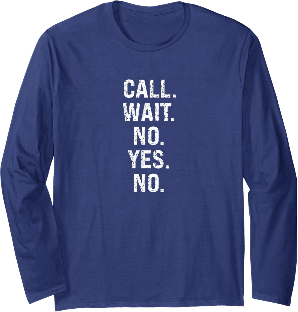 Mahjong Call Wait No Yes No Long Sleeve T-Shirt - Adult Unisex Navy Blue