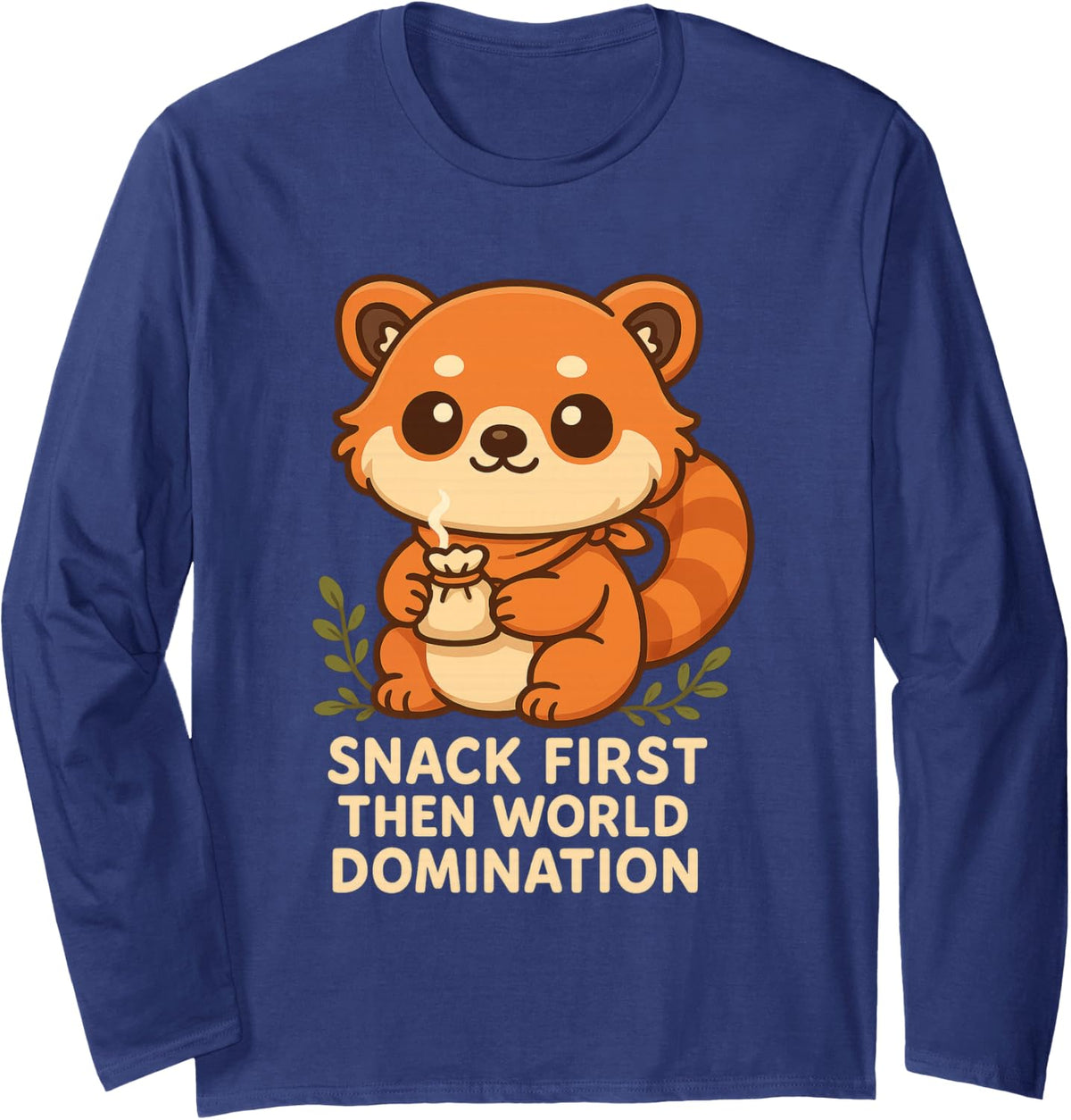 Red Panda Snack First Then World Domination Cute Kawaii Long Sleeve T-Shirt - Adult Unisex Navy Blue
