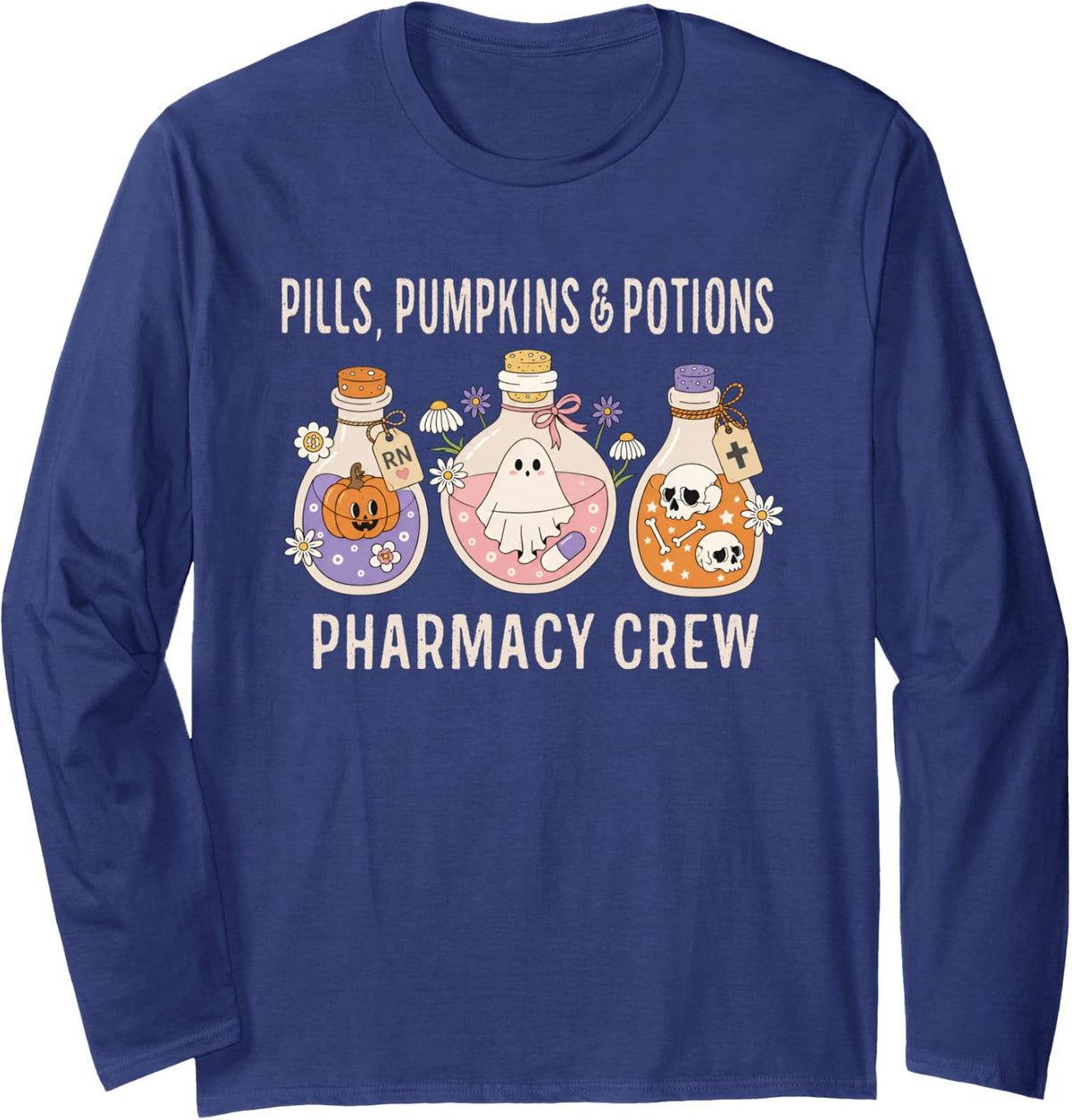 Pharmacy Pharmacist Fall Pharmacy Tech Halloween Costume Long Sleeve T-Shirt - Adult Unisex Navy Blue