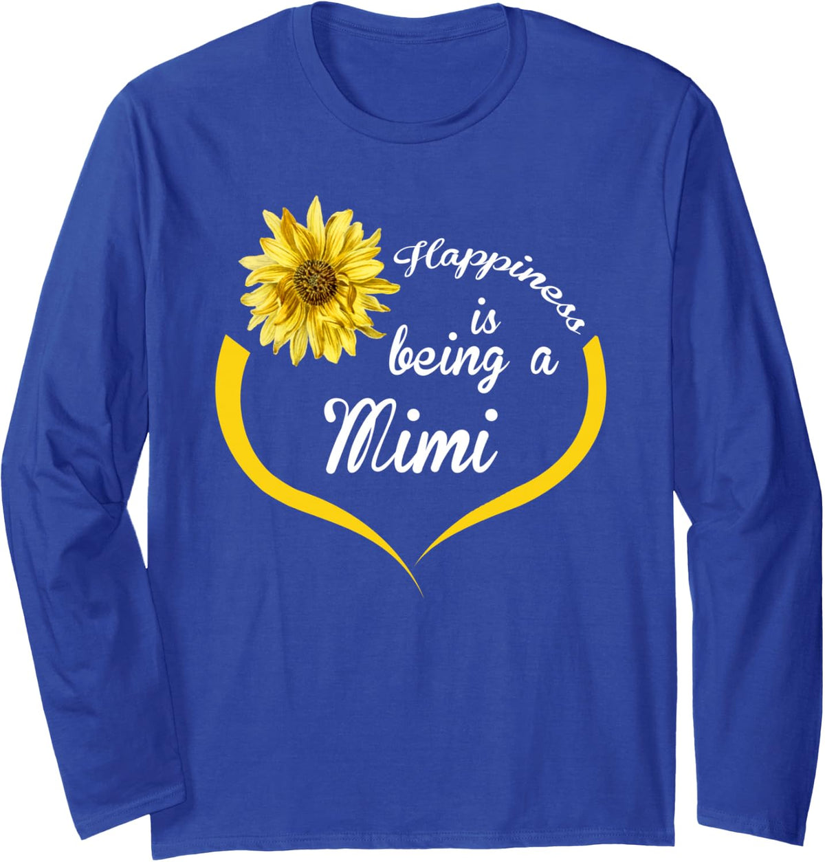 Mimi Gift: Happiness Is Being A Mimi Long Sleeve T-Shirt - Adult Unisex Royal Blue
