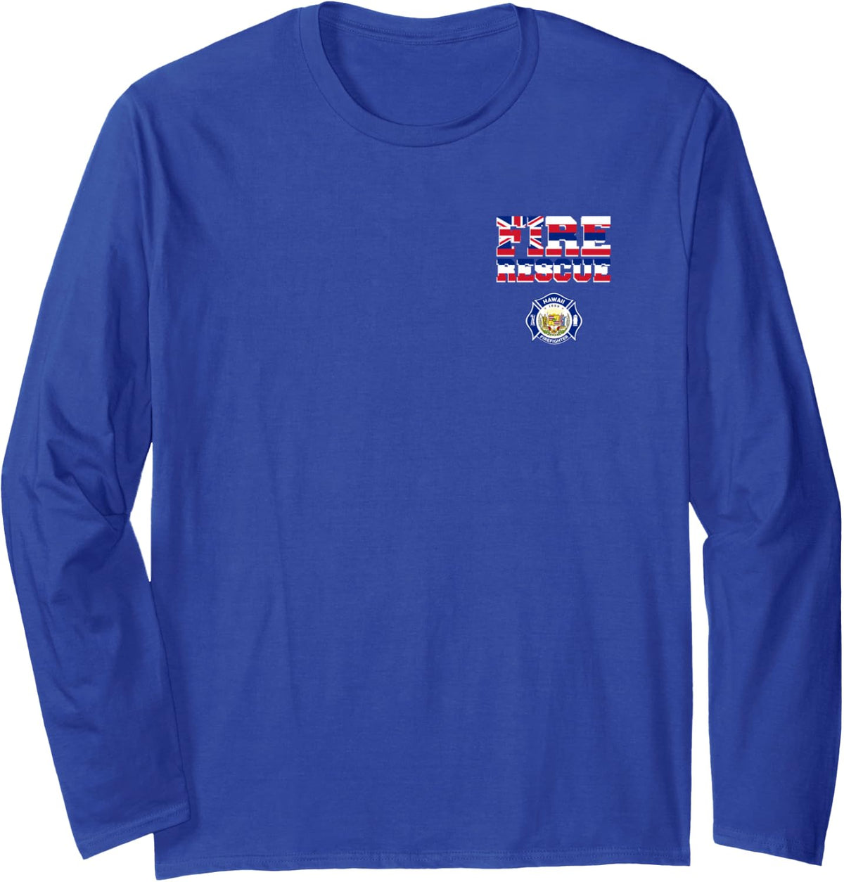 Hawaii Fire Department Firefighters Firemen Rescue Uniform Long Sleeve T-Shirt - Adult Unisex Royal Blue