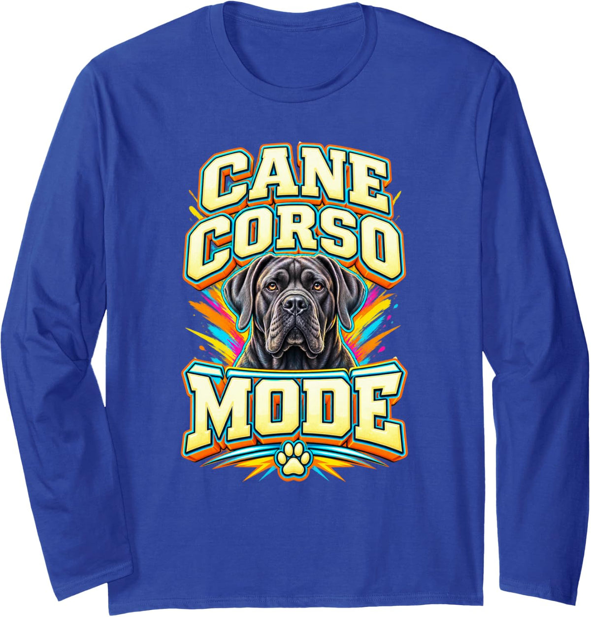 Cane Corso Mode Bold Typography Dog Lover Graphic, Dog Mom Long Sleeve T-Shirt - Adult Unisex Royal Blue