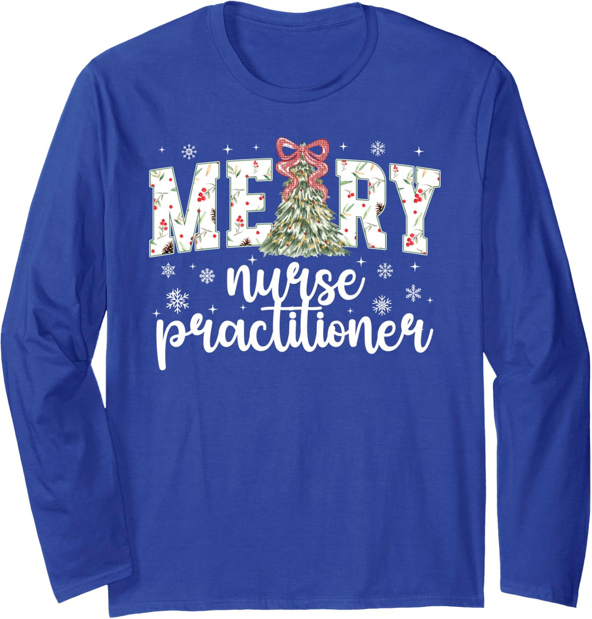 Merry Nurse Practitioner Christmas Nurse Practitioners Xmas Long Sleeve T-Shirt - Adult Unisex Royal Blue