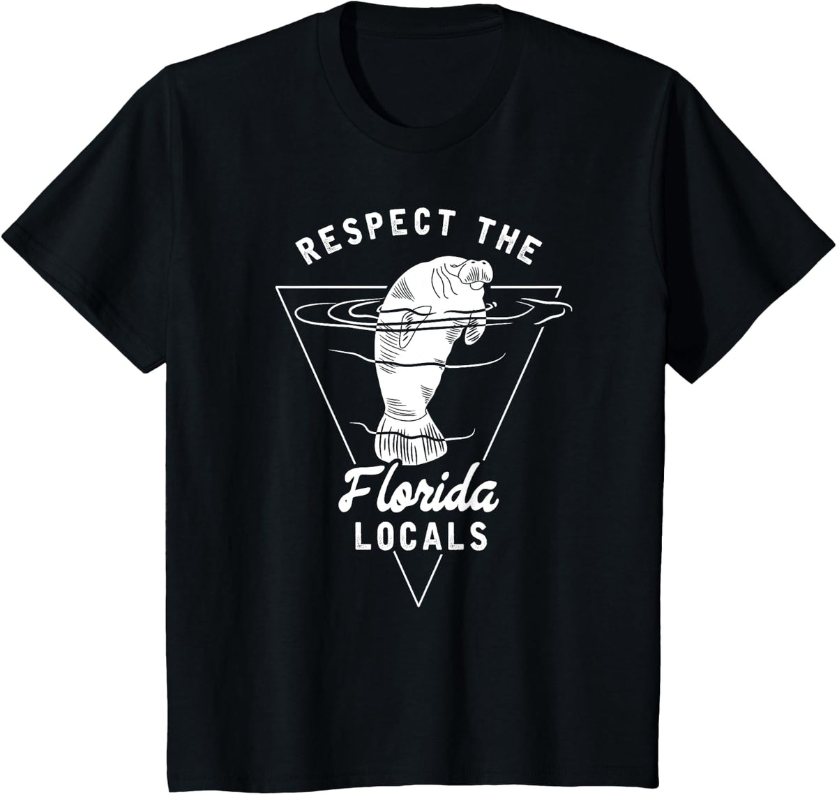 Respect The Florida Locals - Funny Manatee T-Shirt - Black