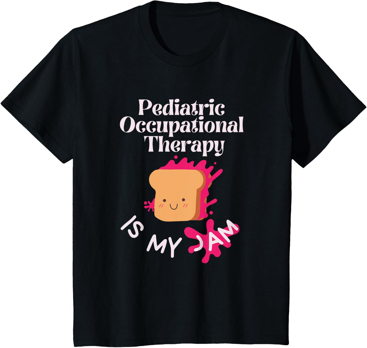 Cute OT Pediatric Occupational Therapy Jam Therapist Gift T-Shirt - Black