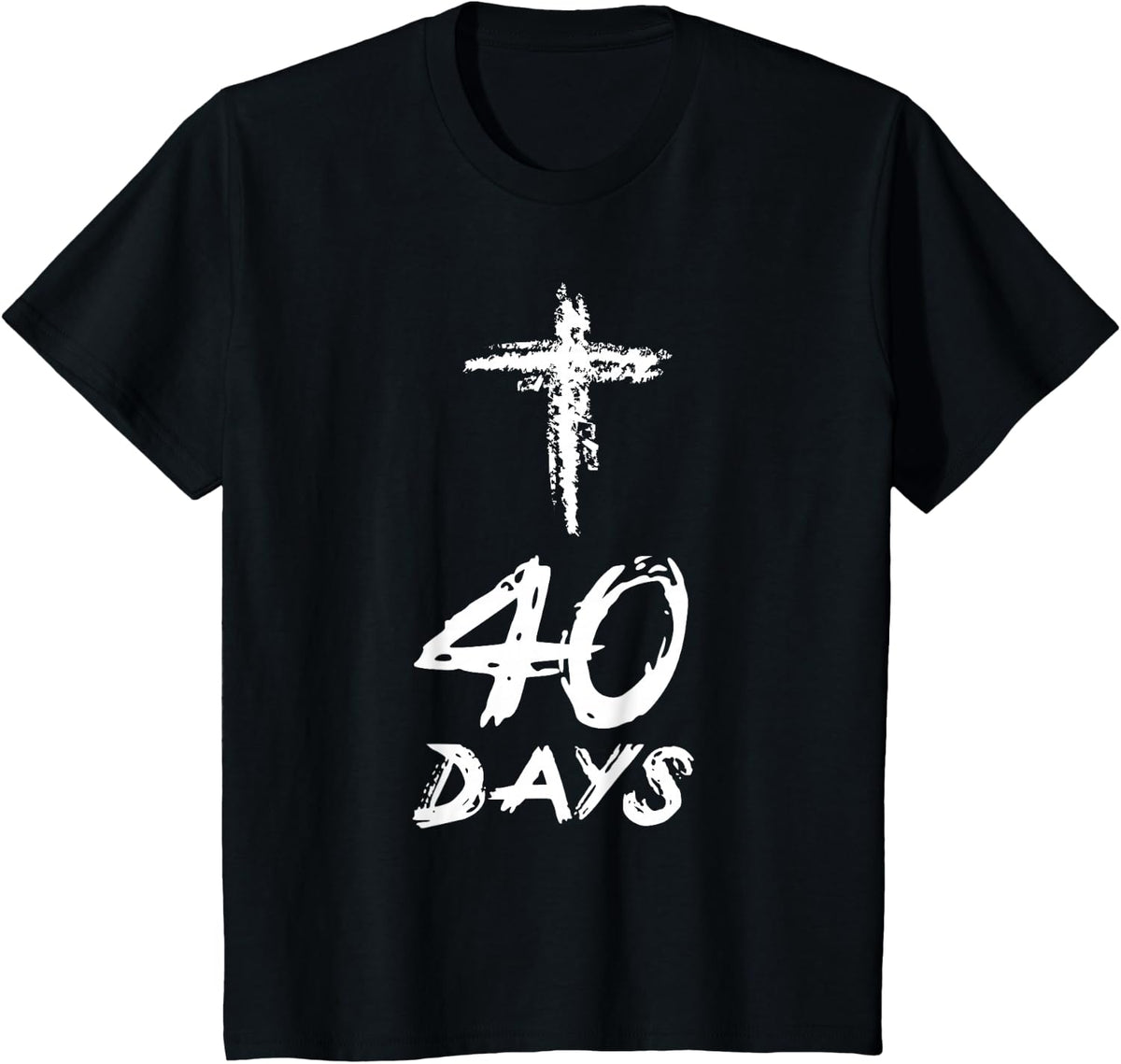 Lent T shirt - Catholic 40 Days T-Shirt - Black
