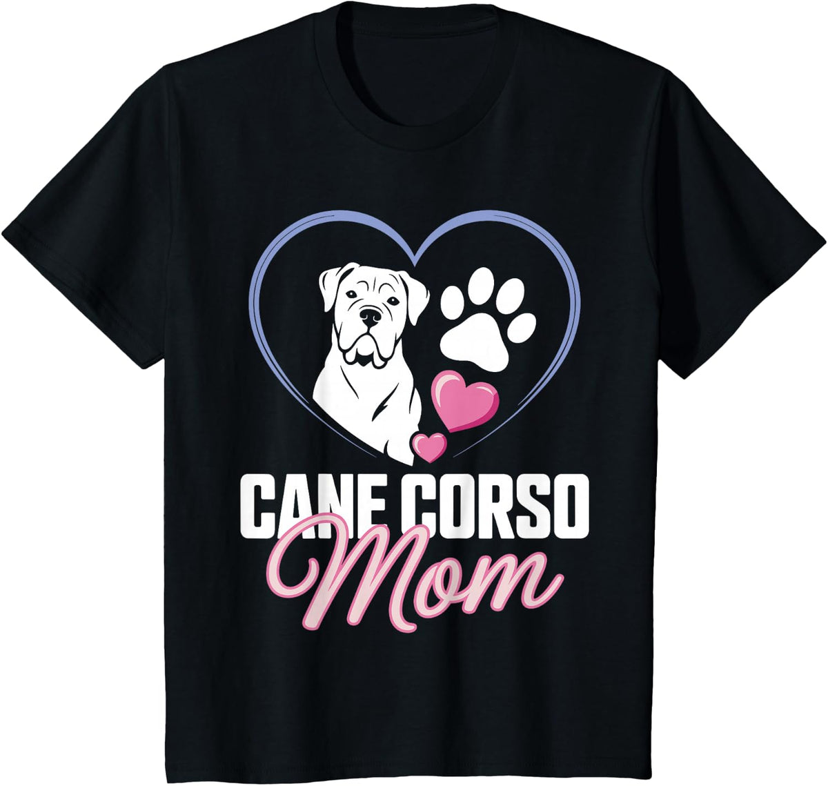 Cute Cane Corso Art for Women Girl Mom Cane Corso Dog Lovers T-Shirt - Black