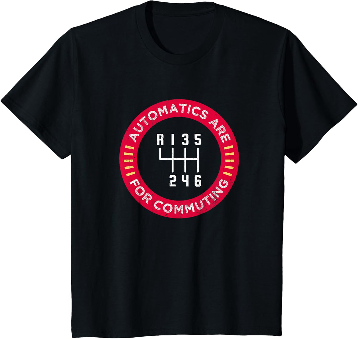 Funny Automatics are for Commuting 6 Speed Manual Shift T-Shirt - Black