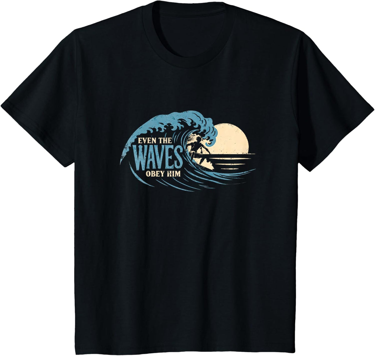 Even The Waves Obey Him Surf Surfing Christian Summer Bible T-Shirt - Black