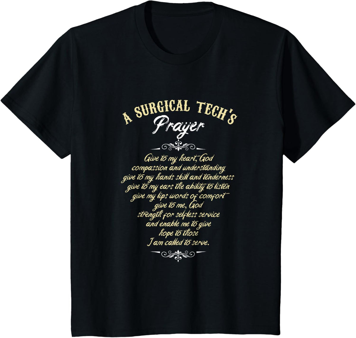 Surgical Technologist Surgical Tech's Prayer Scrub Tech T-Shirt - Black